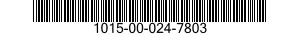 1015-00-024-7803  1015000247803 000247803