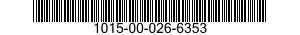 1015-00-026-6353  1015000266353 000266353