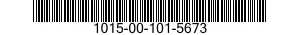 1015-00-101-5673  1015001015673 001015673