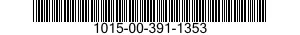 1015-00-391-1353  1015003911353 003911353