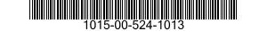 1015-00-524-1013  1015005241013 005241013