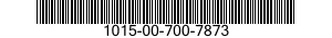 1015-00-700-7873  1015007007873 007007873