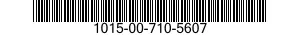 1015-00-710-5607  1015007105607 007105607