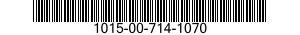 1015-00-714-1070  1015007141070 007141070