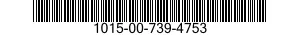 1015-00-739-4753  1015007394753 007394753