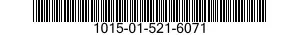 1015-01-521-6071 MORTAR,SUBCALIBER INSERT 1015015216071 015216071