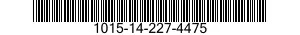 1015-14-227-4475  1015142274475 142274475