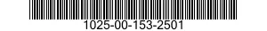 1025-00-153-2501  1025001532501 001532501