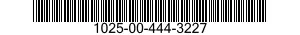 1025-00-444-3227  1025004443227 004443227