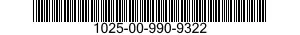1025-00-990-9322  1025009909322 009909322