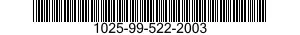 1025-99-522-2003  1025995222003 995222003