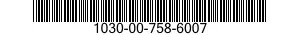 1030-00-758-6007  1030007586007 007586007