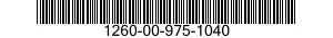 1260-00-975-1040  1260009751040 009751040