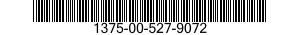 1375-00-527-9072  1375005279072 005279072