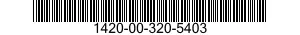 1420-00-320-5403  1420003205403 003205403