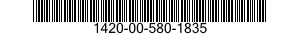 1420-00-580-1835  1420005801835 005801835