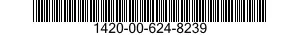1420-00-624-8239  1420006248239 006248239