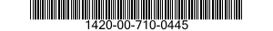 1420-00-710-0445  1420007100445 007100445