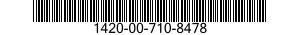 1420-00-710-8478  1420007108478 007108478