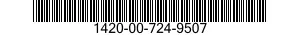 1420-00-724-9507  1420007249507 007249507