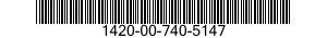 1420-00-740-5147  1420007405147 007405147
