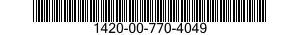 1420-00-770-4049  1420007704049 007704049