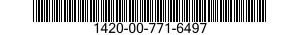 1420-00-771-6497  1420007716497 007716497