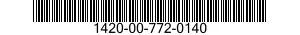 1420-00-772-0140  1420007720140 007720140
