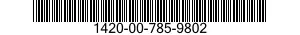 1420-00-785-9802  1420007859802 007859802