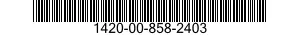 1420-00-858-2403  1420008582403 008582403
