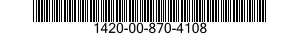 1420-00-870-4108  1420008704108 008704108