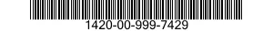 1420-00-999-7429  1420009997429 009997429