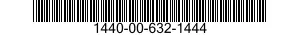 1440-00-632-1444  1440006321444 006321444