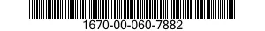 1670-00-060-7882  1670000607882 000607882