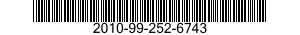 2010-99-252-6743 O-RING 2010992526743 992526743