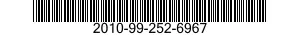 2010-99-252-6967 GASKET 2010992526967 992526967