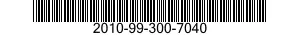 2010-99-300-7040  2010993007040 993007040