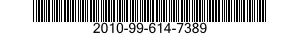 2010-99-614-7389 BRACKET SEGMENT 2010996147389 996147389