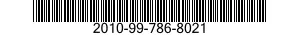 2010-99-786-8021 PISTON,LINEAR ACTUATING CYLINDER 2010997868021 997868021