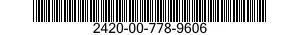 2420-00-778-9606  2420007789606 007789606