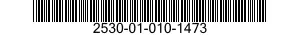 2530-01-010-1473  2530010101473 010101473