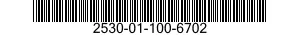 2530-01-100-6702 INDICATOR 2530011006702 011006702