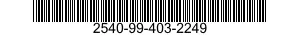 2540-99-403-2249  2540994032249 994032249