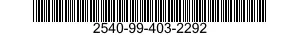 2540-99-403-2292  2540994032292 994032292