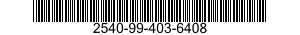 2540-99-403-6408  2540994036408 994036408