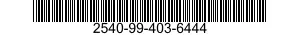 2540-99-403-6444  2540994036444 994036444