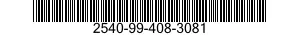 2540-99-408-3081  2540994083081 994083081