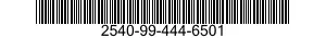 2540-99-444-6501  2540994446501 994446501
