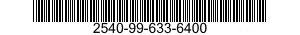 2540-99-633-6400  2540996336400 996336400