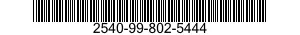 2540-99-802-5444  2540998025444 998025444